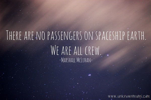 Marshall Mcluhan Earth Quote