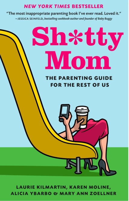 Sh*tty Mom