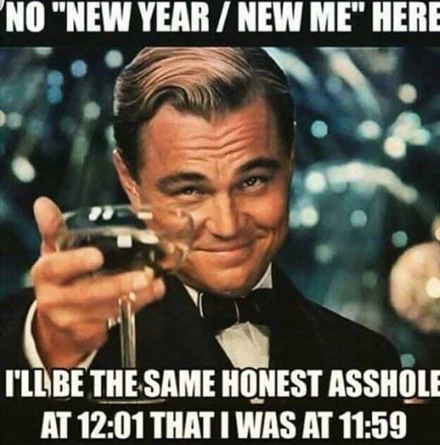 New Year Same Me Meme