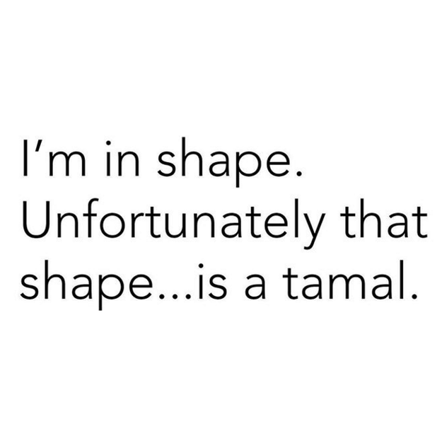 Tamal shape