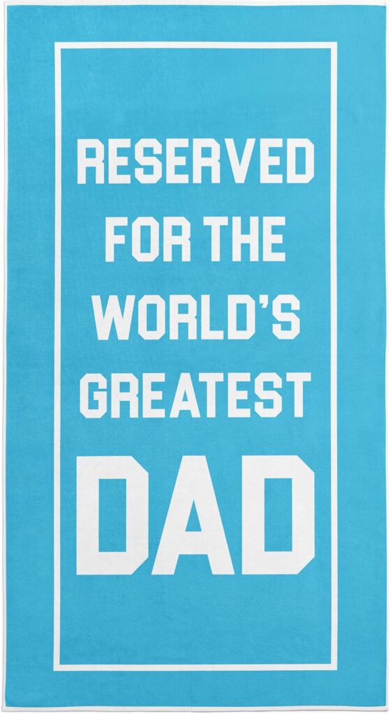 Greatest Dad towel